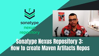 PTBR Sonatype Nexus Repository 3 How to create Maven Artifacts Repos [upl. by Frechette]