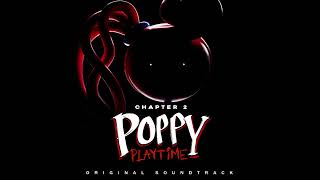 Poppy Playtime Ch 2 OST 12  PeekABoo [upl. by Hubey]