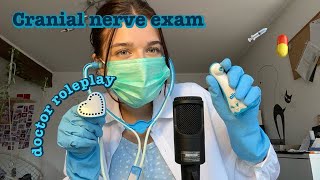 ASMR cranial nerve exam  doctor exam 💊💉🌡️ [upl. by Ellegna]