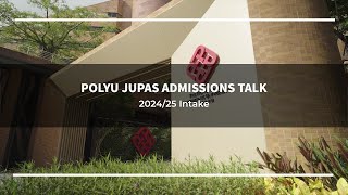 PolyU Admissions Talk JUPAS 2425 Intake after Info Day [upl. by Noryv]