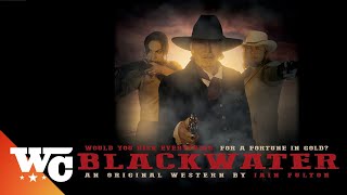 Blackwater  Full Movie  Action Western  Jesse Aquiningo  Western Central [upl. by Ellekram837]