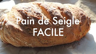 Pain au Seigle FACILE [upl. by Sihonn158]