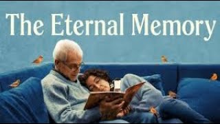 The Eternal Memory  Official Trailer [upl. by Enoj]