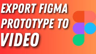 How to Export Figma Prototype to Video   Full Guide [upl. by Taran]