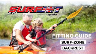 SurfJet 20 Fitting Guide SurfZone Backrest [upl. by Lorain]