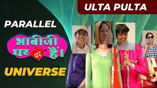 Bhabhiji Ghar Par Hai l In Parallel Universe l [upl. by Azral]