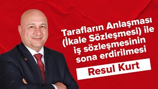 Tarafların Anlaşması İkale Sözleşmesi ile iş sözleşmesinin sona erdirilmesi  Resul Kurt [upl. by Seif]