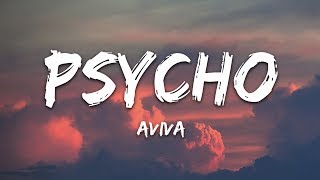 AViVA  Psycho Lyrics [upl. by Nidroj]