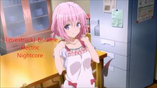 LovestruckBreathe Electric Nightcore [upl. by Schilt]