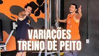 Variações  Treino de Peito [upl. by Edison888]