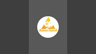 AIRAA MEDIA is live [upl. by Rickey346]