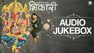 Bhikari  Full Movie Audio Jukebox  Swwapnil Joshi Rucha Inamdar Guru Thakur amp Kirti Adarkar [upl. by Baal]