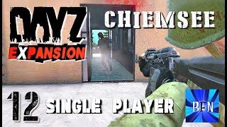 DayZ Expansion Single Player Chiemsee Map Ep12 [upl. by Mail]