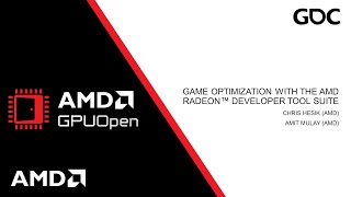 GDC 2024  Game Optimization with the Radeon™ Developer Tool Suite [upl. by Bertine]