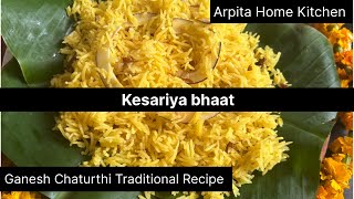 Traditional Kesariya Bhaat  पारंपरिक केसरिया भात  Ganesh Chaturthi Traditional Recipe 🙏🙏 [upl. by Luoar]