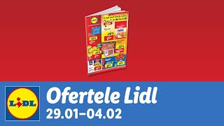 Ofertele saptamanii la Lidl • 29 Ianuarie  4 Februarie 2024 [upl. by Ronyam]