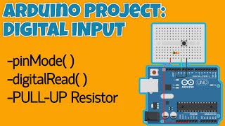 Arduino Digital Input How to Use the PullUp Resistor [upl. by Hujsak]