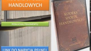 KODEKS SPÓŁEK HANDLOWYCH NA MP3  DO SŁUCHANIA  KSH  Audiobook [upl. by Enitsugua]