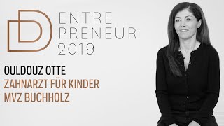 Dentrepreneur 2019  Kandidatin Ouldouz Otte [upl. by Botzow526]