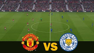 Man United vs Leicester City  2425 Premier League  Full Match All Goals  Realistic PES Gameplay [upl. by Noryb]