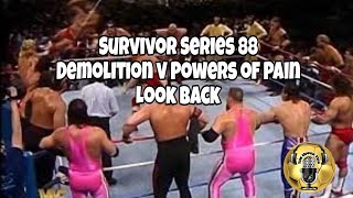 Survivor Series 88  Team Demolition Vs Team Powers of Pain Look Back [upl. by Willabella]