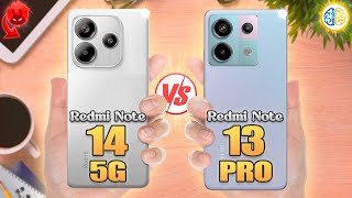 Redmi Note 14 5G vs Redmi Note 13 Pro ✨ Full Review [upl. by Gruchot]