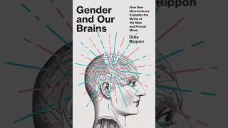 quotgendered brainquot by Gina Rippon a short review [upl. by Nehgaem846]