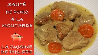 Sauté de porc à la moutarde [upl. by Tennies]