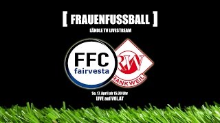 LIVE FFC Vorderland vs RW Rankweil [upl. by Dorwin974]