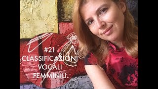 LEZIONE CANTO 21  classificazioni vocali  voci femminili  CORSO DI CANTO [upl. by Modesty]