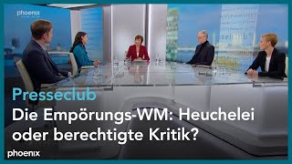 Presseclub Die EmpörungsWM Heuchelei oder berechtigte Kritik [upl. by Lacefield]