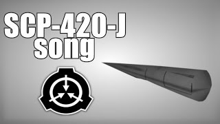 SCP 420J song joint [upl. by Nifled]