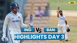 IND Vs BAN Highlights Day 3 India Ahead In The Match Bangladesh Need 357 Runs To Win I Cricket [upl. by Ynohtnanhoj]