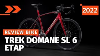 Trek Domane Sl 6 Etap 2022 New Road Bikes Bike Ideal Bike [upl. by Nnateragram76]