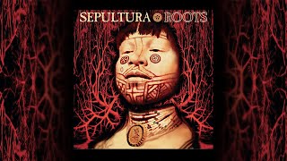 Sepultura  Roots Full Album [upl. by Lajes]