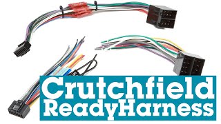 The Crutchfield ReadyHarness prewired harness for car stereos  Crutchfield [upl. by Ahselat]