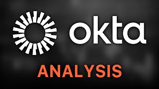 OKTA Stock Analysis [upl. by Stillman]