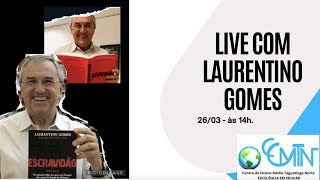 Live com Laurentino Gomes [upl. by Etta200]