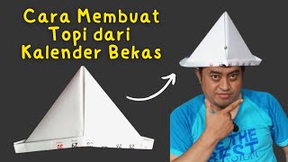 Cara Membuat Topi dari Kalender Bekas Keren [upl. by Ecirahc548]