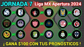 PRONÓSTICOS Liga MX APERTURA 2024 Jornada 7 [upl. by Milone507]