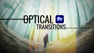 7 OPTICAL TRANSITIONS for PREMIERE PRO [upl. by Alket447]