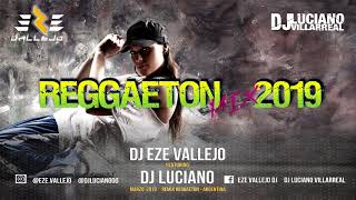 Reggaeton Mix 2019 ✘ EZE Vallejo ✘ Dj Luciano Villarreal [upl. by Ahsiea]