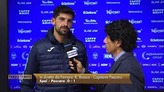 Spal  Pescara 01 Brosco quotSiamo un grande gruppoquot [upl. by Eivlys89]