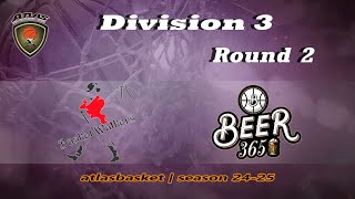 Atlasbasket  Div 3Round 2  BASKET WALKERS vs BEER 365 [upl. by Enamart682]