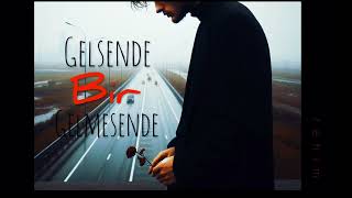 Gelsende Bir Gelmesende cover [upl. by Haimrej928]