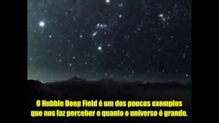 Hubble Ultra Deep Field  Legendado [upl. by Anovad334]