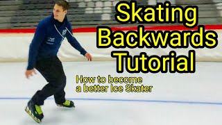 Skating Backwards Tutorial  How to become a better Ice Skater  5 [upl. by Karlene463]