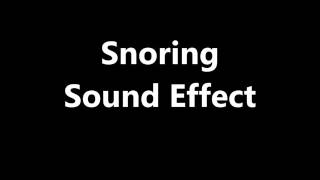 Snoring Sound Effect [upl. by Isacco]