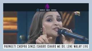 Parneeti Chopra sings Isharo Isharo Me Dil Lene Walay  Kesari Movie Promotions  Akshay Kumar [upl. by Erihppas]