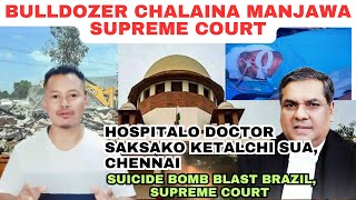 Doctor saksako ketalchi Sua Chennai Bomb blast BrazilSkatang bulldozer chalaina manjawa SC [upl. by Girand]